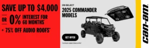 Read more about the article Save up to $4,000 or 0% for 60 months + 75% off on audio roof on select 2025 Commander models