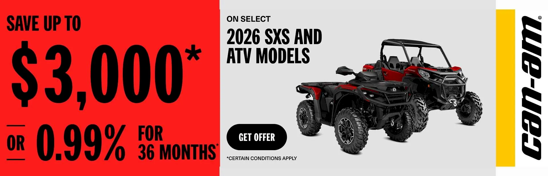 Read more about the article Save up to $3,000 or 0,99% for 36 months on select 2026 SXS and ATV models