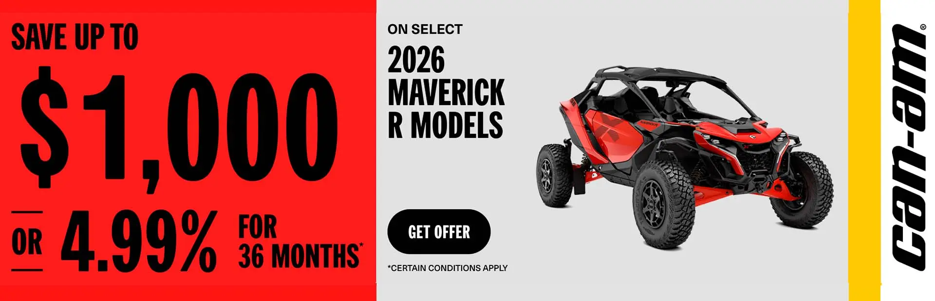 Read more about the article Save up to $1,000 or 4.99% for 36 months on select 2026 Maverick R Models
