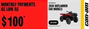 Read more about the article Monthly payment as low as $100 on select 2026 Outlander 500 models