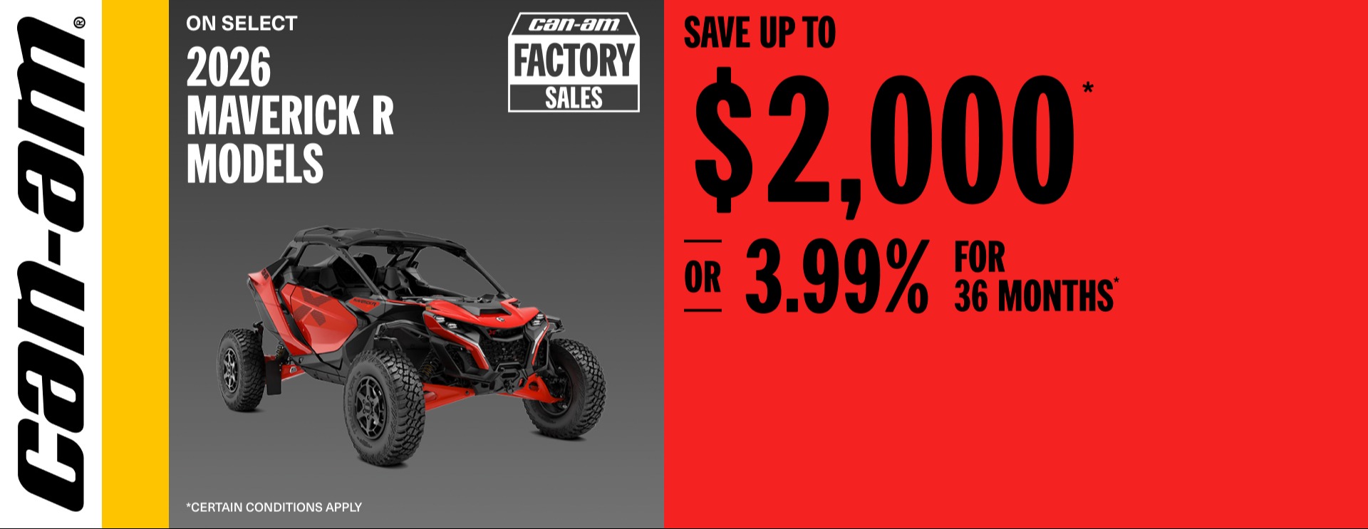 You are currently viewing Can-Am Save up to $2,000 or 3.99% for 36 months